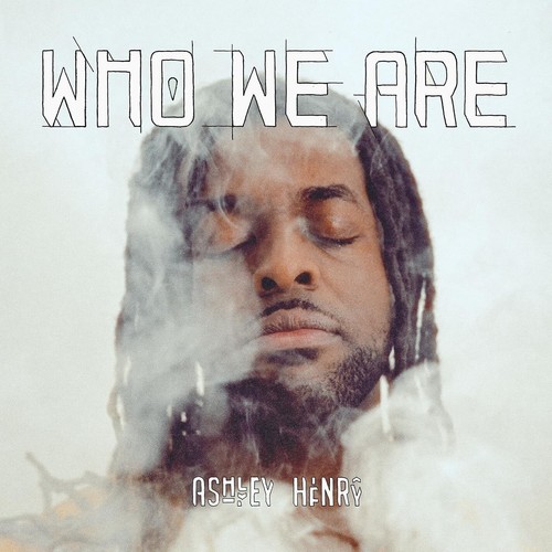 Ashley henry who are - ashley, (cd)