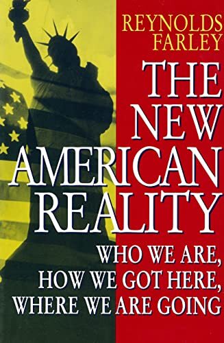 The new american reality - the, reality: