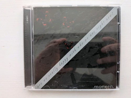 Moneen are really - -, happy