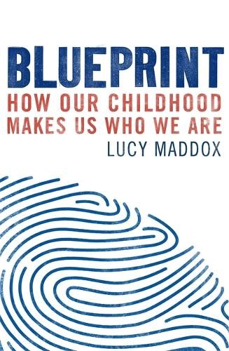 Blueprint how our childhood - our,