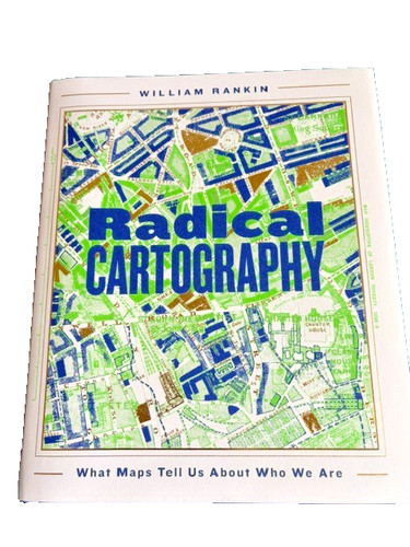 Radical cartography what maps - what,